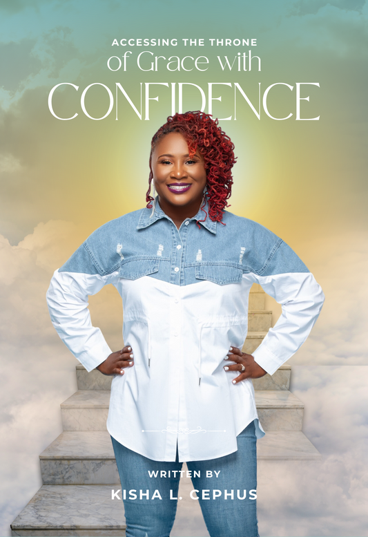 (E-book) Accessing The Throne of Grace with Confidence