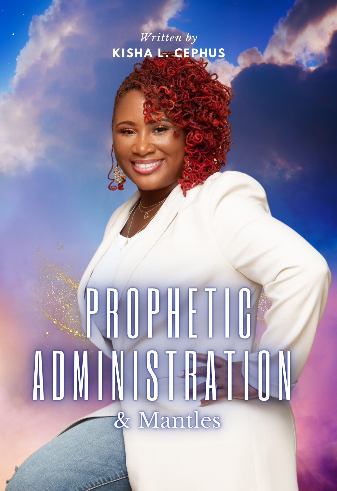 (E-book) Prophetic Administration & Mantles